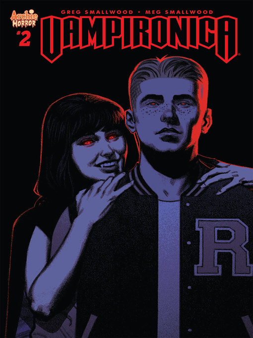 Title details for Vampironica (2018), Issue 2 by Greg and Megan Smallwood - Available
